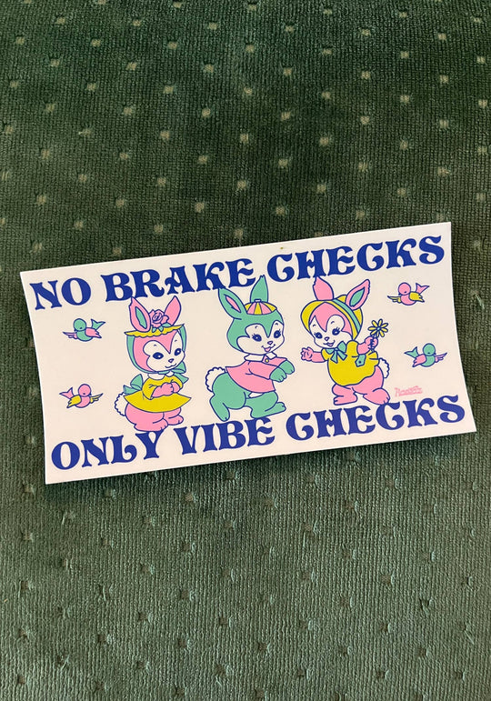 Only Vibe Checks Bumper Sticker